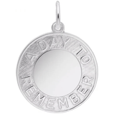 A Day To Remember Disc Charm - Sterling Silver - Rembrandt Charms - Gaines Jewelers