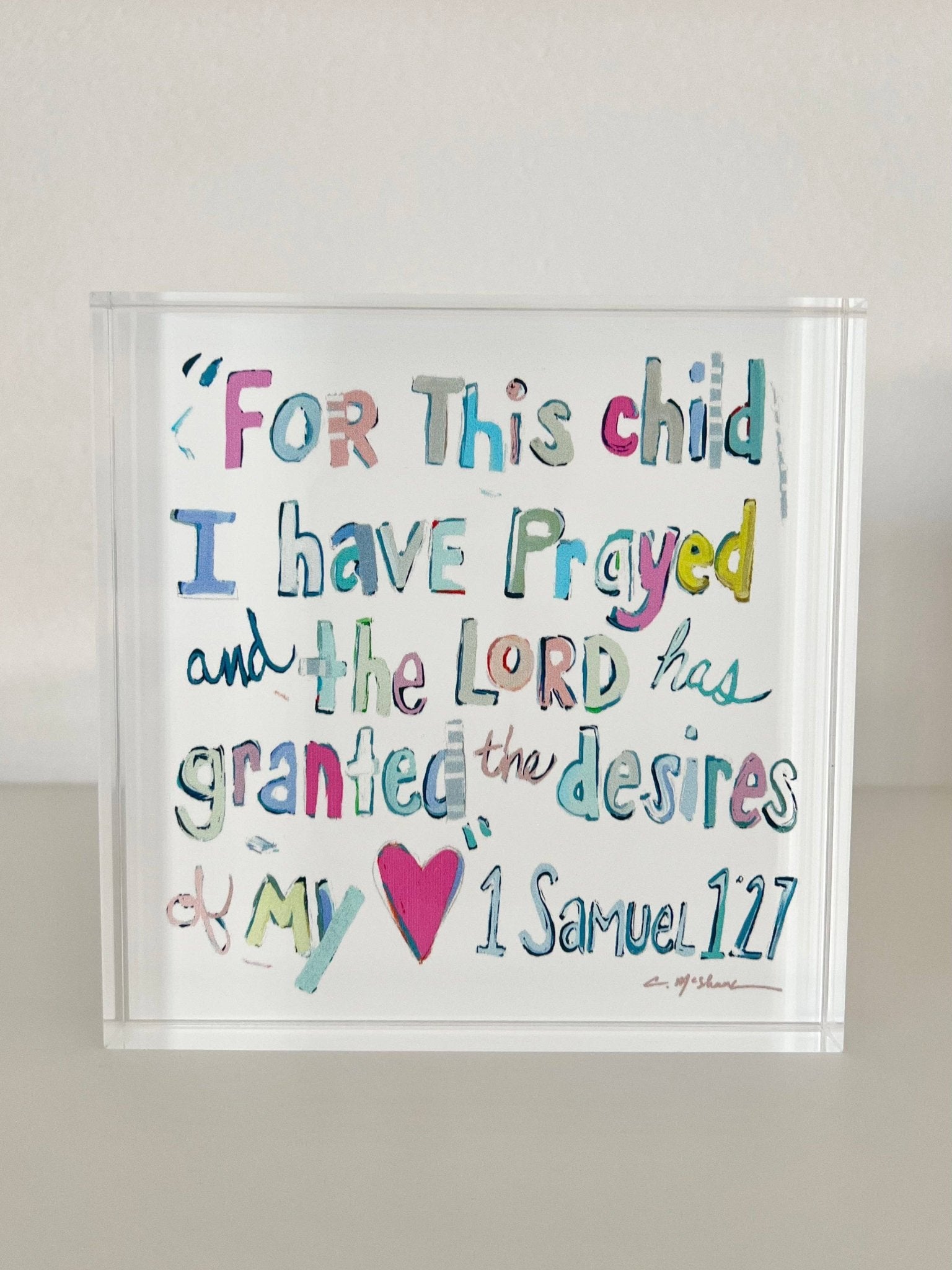 Chelsea McShane Art - "1 Samuel 1:27 verse" acrylic blocks - Gaines Jewelers