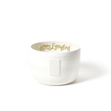 White Stripe Happy Everything Big Bowl - Gaines Jewelers