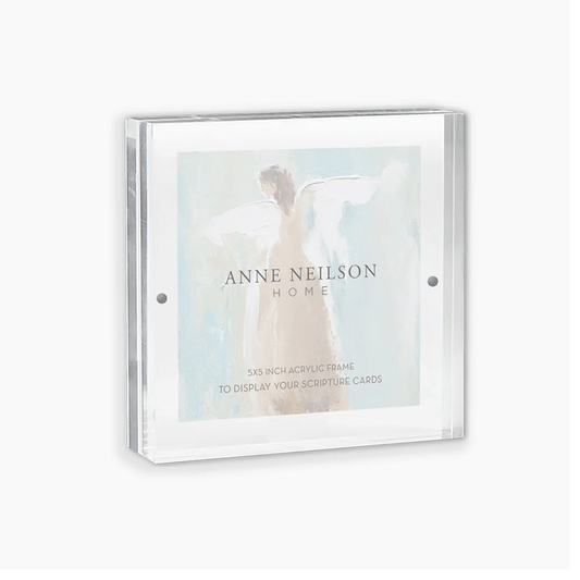 5x5 Acrylic Scripture Card Frame - Anne Neilson Home - Gaines Jewelers