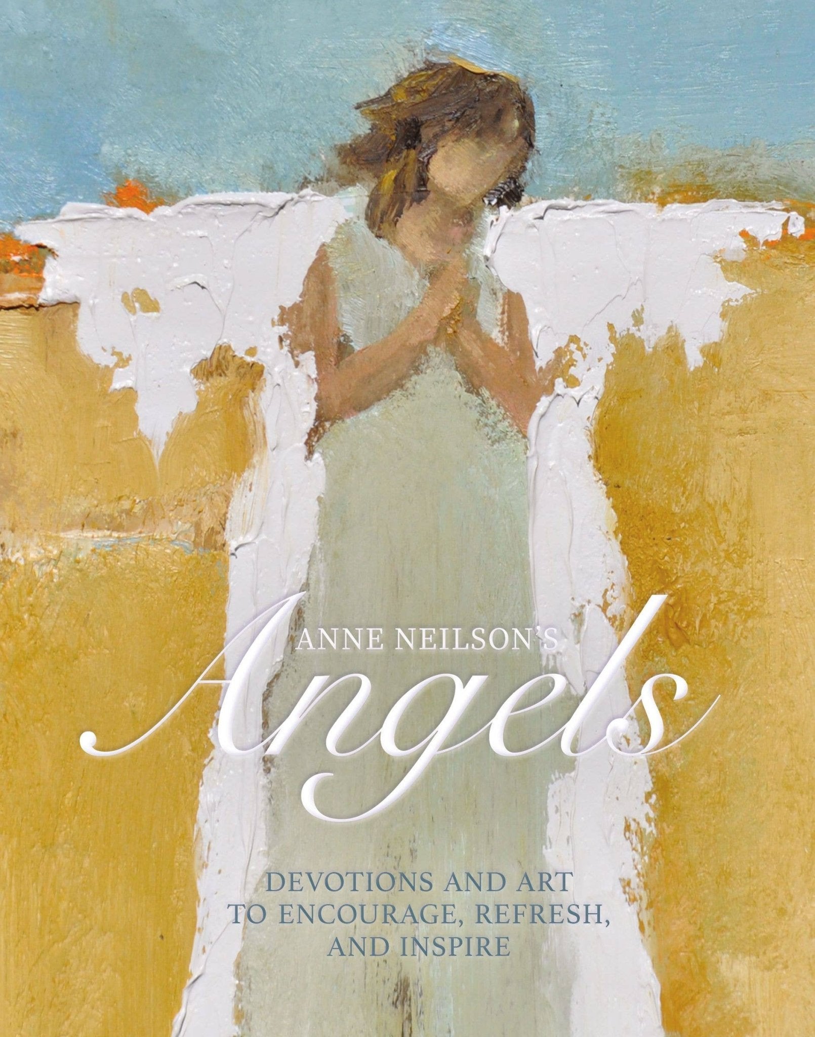 Anne Neilson's Angels - HarperCollins Christian Publishing - Gaines Jewelers
