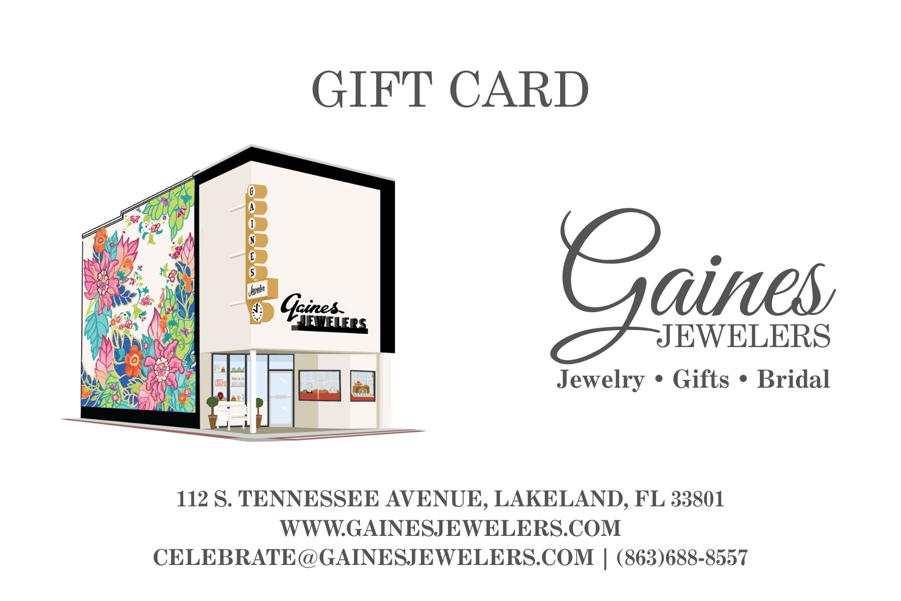 Gaines Jewelers Gift Card - Gaines Jewelers