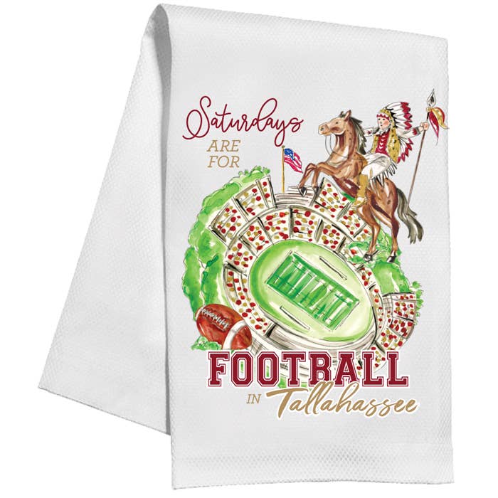 Saturdays are for Football in Tallahassee Kitchen Towel - RosanneBeck Collections - Gaines Jewelers