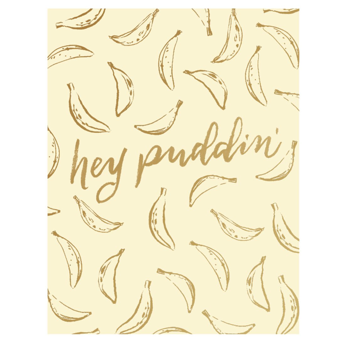 Greeting Card-Hey Puddin' Card - Gaines Jewelers