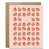 You're A Peach Greeting Card - Gaines Jewelers